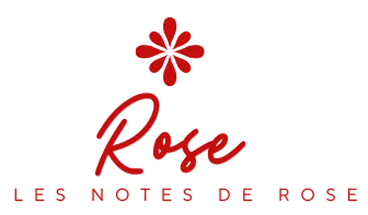 les notes de Rose